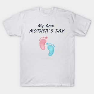 My first Mother`s day T-Shirt